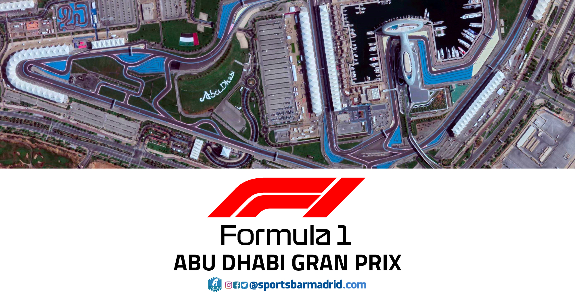 Formula 1 Abu Dhabi Grand Prix | F1 - Sports Bar Madrid