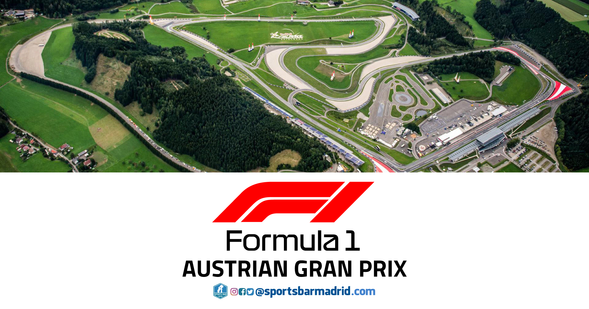 Formula 1 Austrian Grand Prix | F1 - Sports Bar Madrid