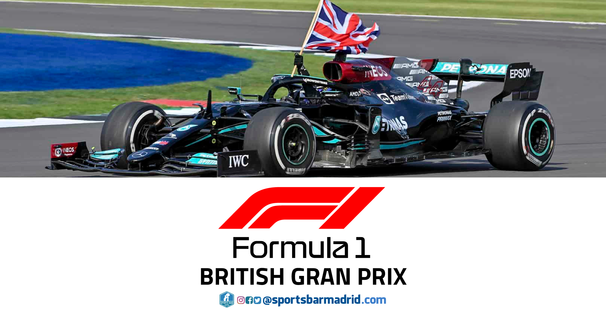 Formula 1 British Grand Prix | F1 - Sports Bar Madrid