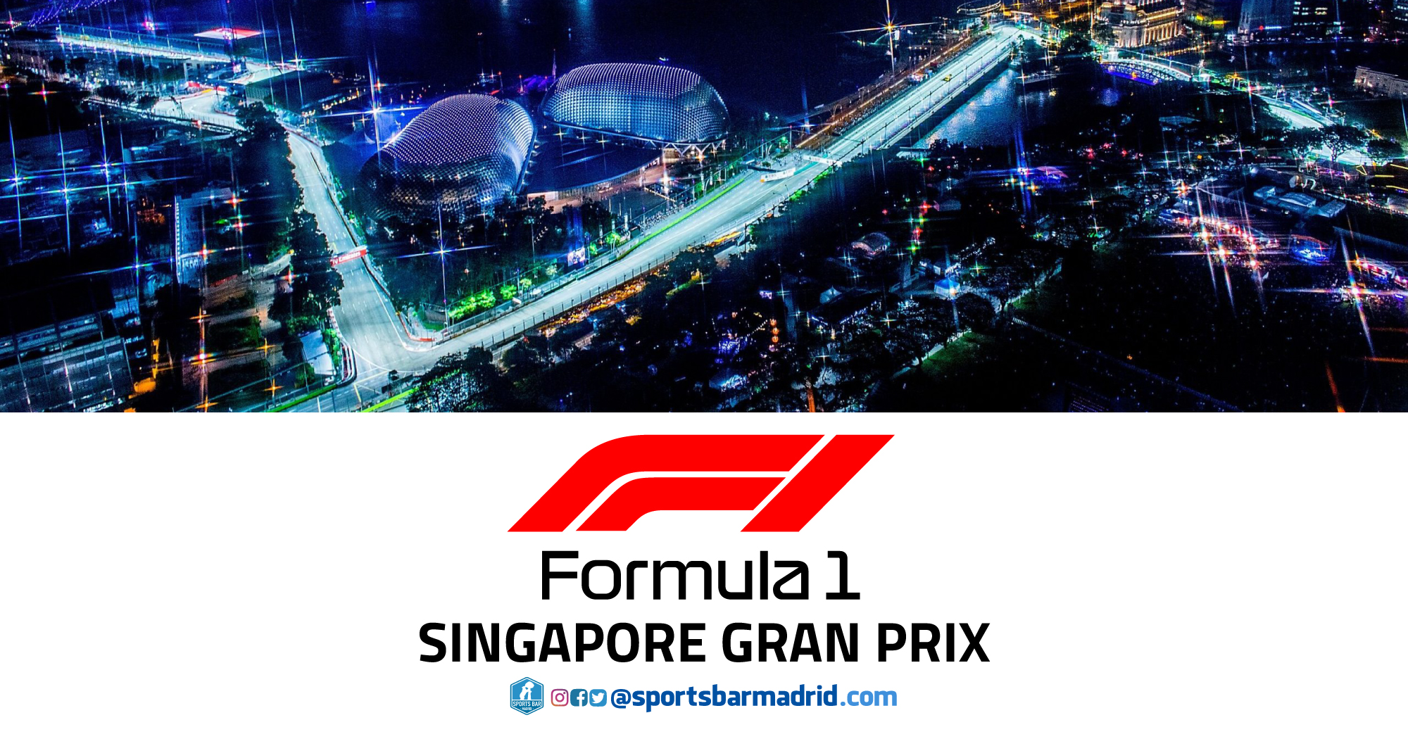 Formula 1 Singapore Grand Prix | F1 - Sports Bar Madrid